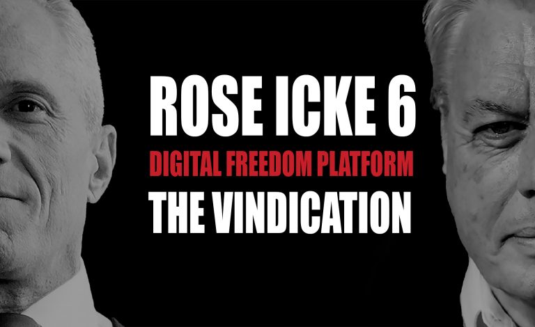 ROSE/ICKE 6: The Vindication