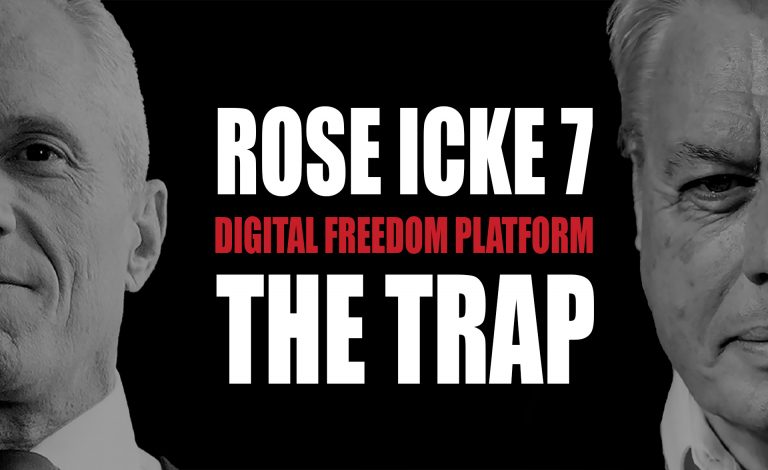 ROSE/ICKE 7: The Trap - What It Is, How It Works, And How We Escape Its Illusions